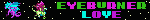 EYEBURNER LOVE